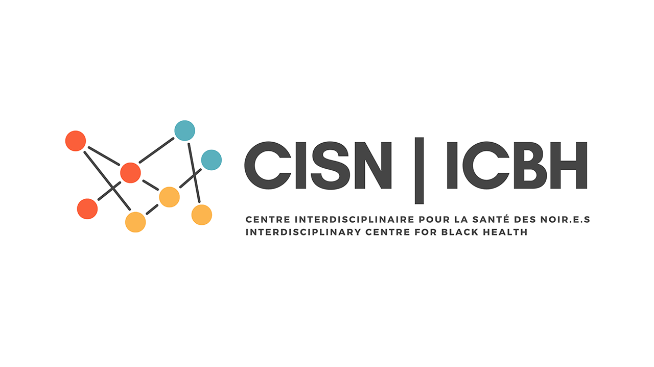 Interdisciplinary Centre for Black Health — Centre interdisciplinaire pour la santé des Noir.e.s